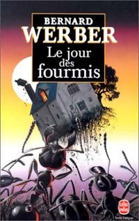 Livrenpoche : Le jour des fourmis - Bernard Werber - Livre