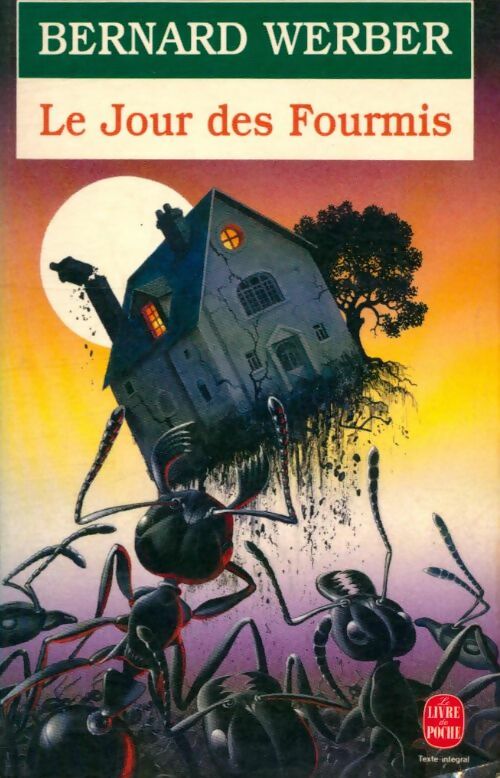 Livrenpoche : Le jour des fourmis - Bernard Werber - Livre
