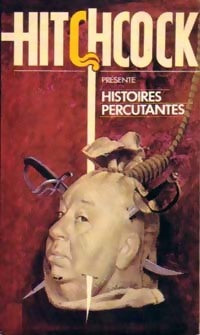 Livrenpoche : Histoires percutantes - Alfred Hitchcock - Livre