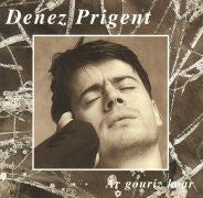 Livrenpoche : Denez Prigent - Ar Gouriz Koar - Denez Prigent - CD