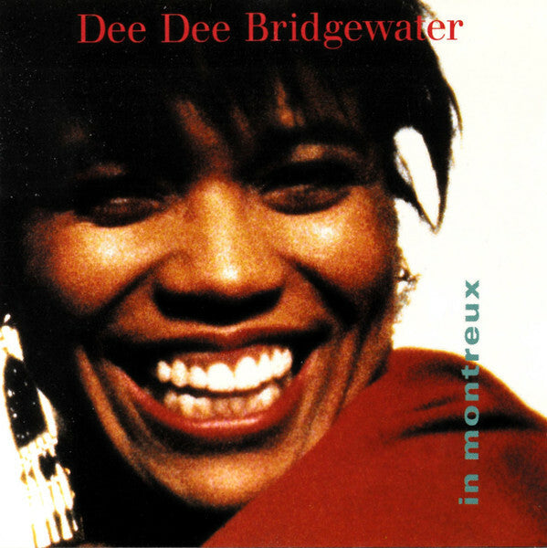 Livrenpoche : Dee Dee Bridgewater - In Montreux - Dee Dee Bridgewater - CD