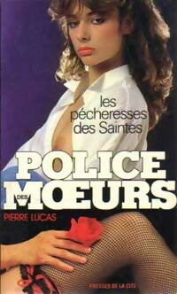 Livrenpoche : Les pécheresses des Saintes - Pierre Lucas - Livre