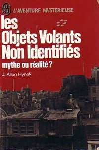 Livrenpoche : Les Objets Volants Non Identifiés : Mythe ou réalité ? - Joseph Allen Hynek - Livre