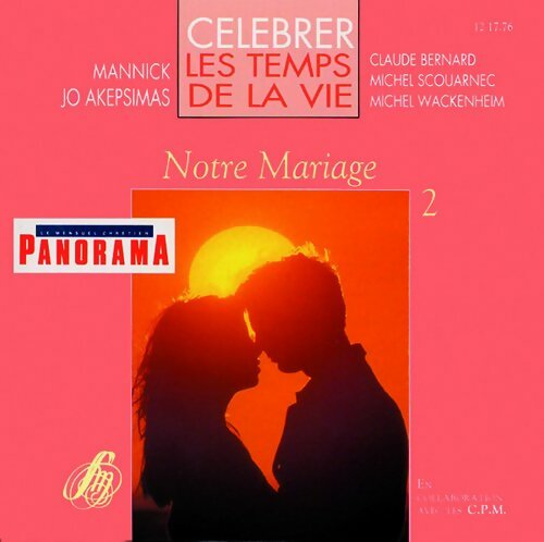 Célébrer Les Temps de la Vie - Notre Mariage Vol. 2 - Collectif - CD