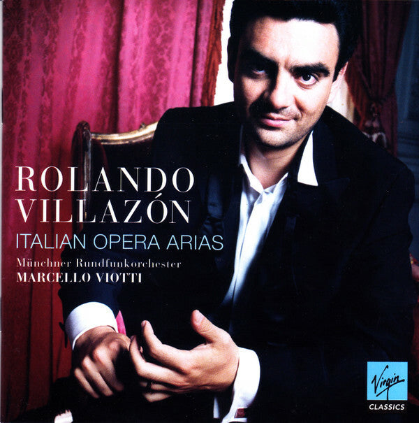 Livrenpoche : Rolando Villazón, Münchner Rundfunkorchester, Marcello Viotti - Italian Opera Arias - Münchner Rundfunkorchester, Rolando Villazón, Marcello Viotti - CD