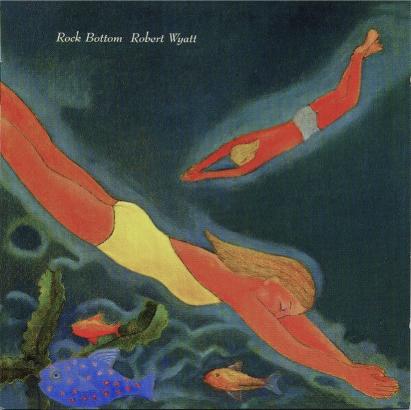 Livrenpoche : Robert Wyatt - Rock bottom - Robert Wyatt - CD