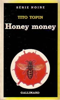 Livrenpoche : Honey money - Tito Topin - Livre