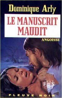 Livrenpoche : Le manuscrit maudit - Dominique Arly - Livre