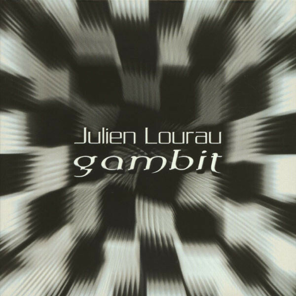 Livrenpoche : Julien Lourau - Gambit - Julien Lourau - CD