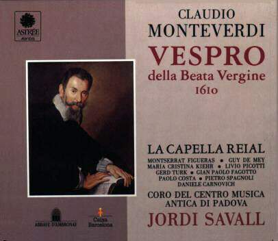 Livrenpoche : Claudio Monteverdi La Capella Reial; Montserrat Figueras; Guy De Mey - Vespro della beata Vergine - Montserrat Figueras, Claudio Monteverdi La Capella Reial, Guy De Mey - CD