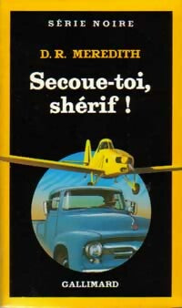 Livrenpoche : Secoue-toi shérif ! - D.R. Meredith - Livre