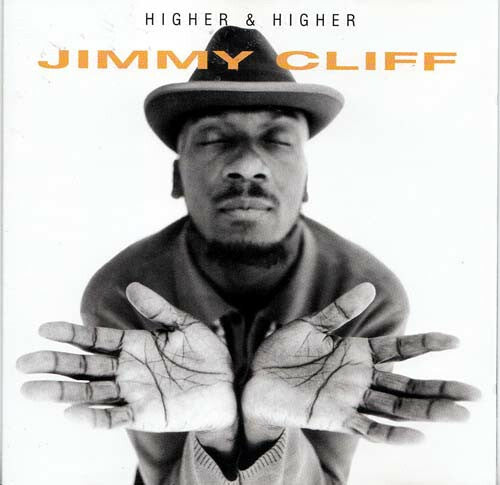 Livrenpoche : Jimmy Cliff - Higher & higher - Jimmy Cliff - CD