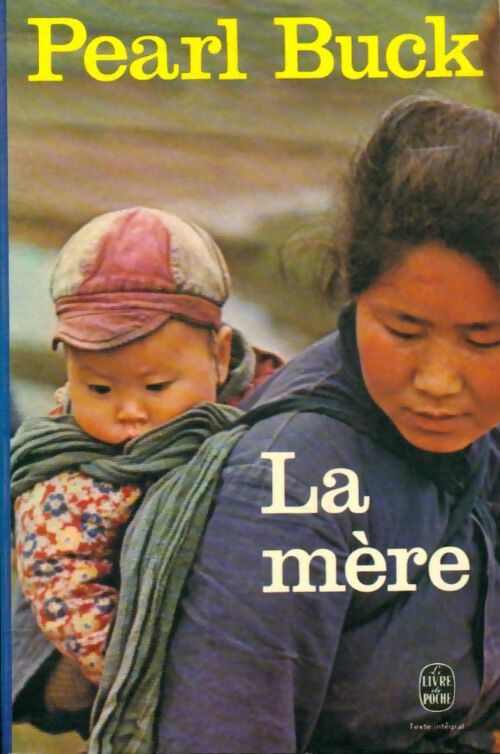 Livrenpoche : La mère - Pearl Buck - Livre