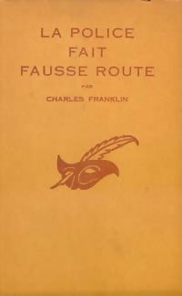 Livrenpoche : La police fait fausse route - Charles Franklin - Livre