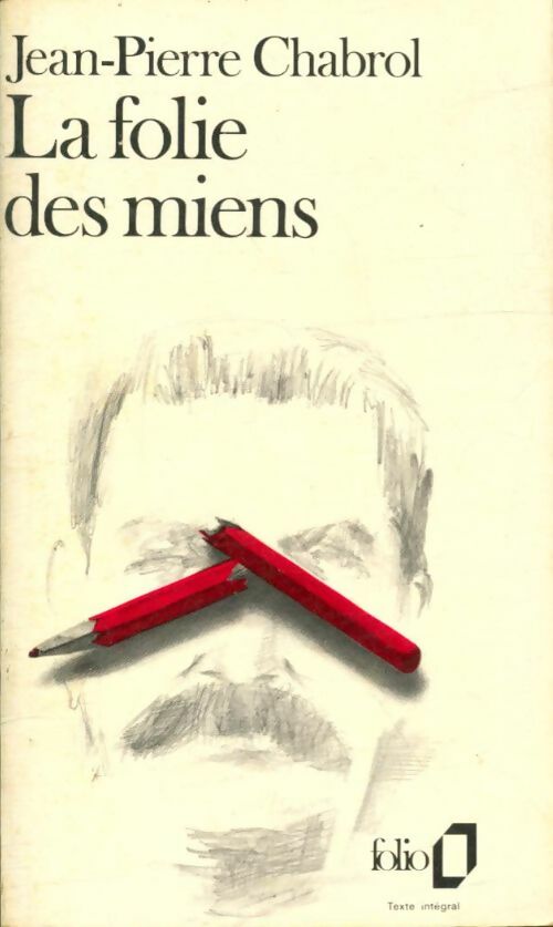 Livrenpoche : La folie des miens - Jean-Pierre Chabrol - Livre