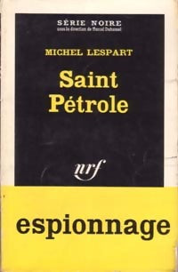 Livrenpoche : Saint pétrole - Michel Lespart - Livre