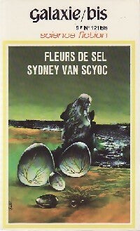Livrenpoche : Fleurs de sel - Sydney J. Van Scyoc - Livre