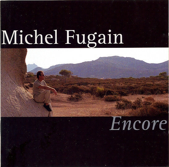 Livrenpoche : Michel Fugain - Encore - Michel Fugain - CD