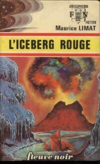 L'iceberg rouge - Maurice Limat - Livre