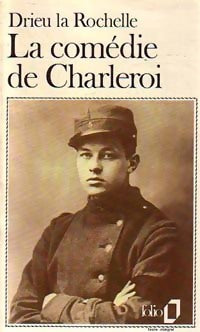 La comédie de Charleroi - la Rochelle Pierre Drieu - Livre