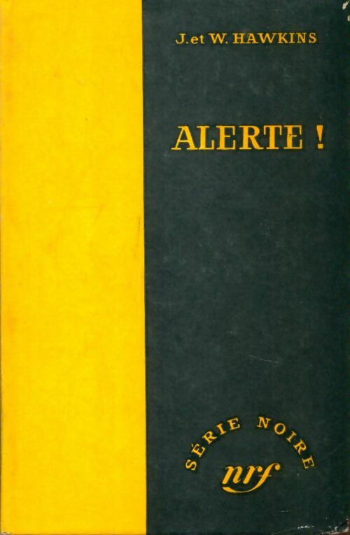 Livrenpoche : Alerte ! - John Hawkins, Ward Hawkins - Livre