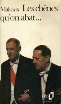 Livrenpoche : Les chênes qu'on abat... - André Malraux - Livre