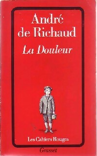 Livrenpoche : La douleur - André De Richaud - Livre