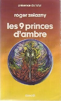 Les neuf princes d'ambre - Roger Zelazny - Livre
