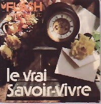 Livrenpoche : Le vrai savoir-vivre - Dominique Forel - Livre