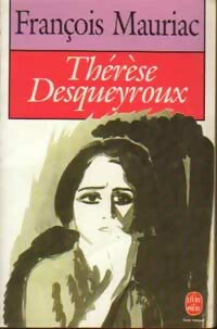 Livrenpoche : Thérèse Desqueyroux - François Mauriac - Livre