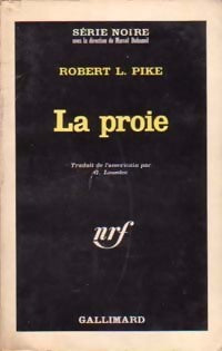 Livrenpoche : La proie - Robert L. Pike - Livre