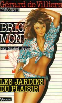 Livrenpoche : Les jardins du plaisir - Michel Brice - Livre