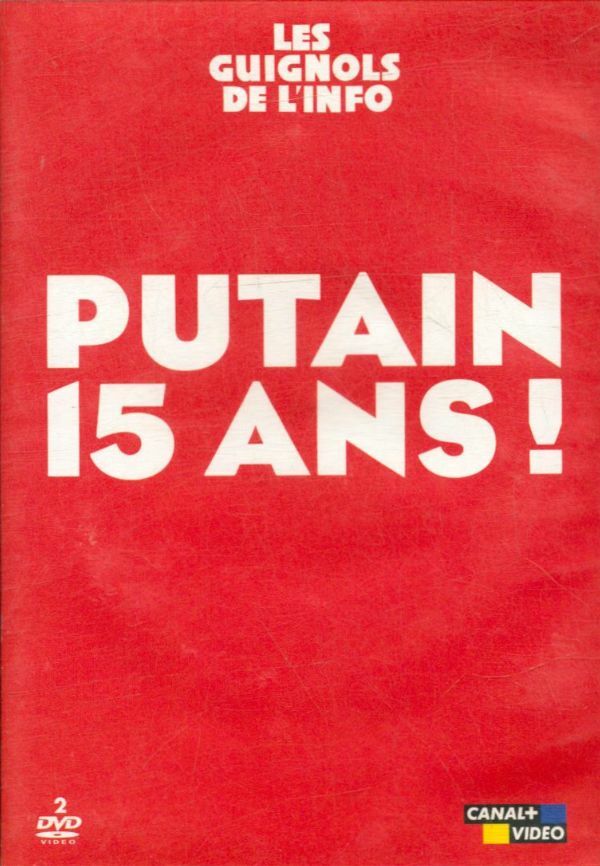 Livrenpoche : Putain 15 Ans ! Les Guignols de l'info - XXX - DVD