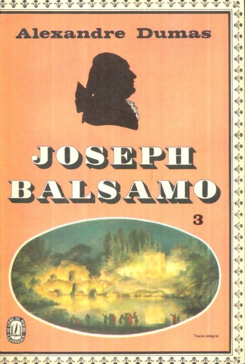 Livrenpoche : Joseph Balsamo Tome III - Alexandre Dumas - Livre