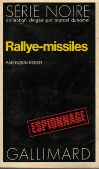 Livrenpoche : Rallye-missiles - Robin Esser - Livre