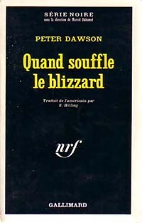 Livrenpoche : Quand souffle le blizzard - Peter Dawson - Livre