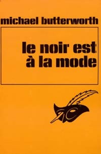 Livrenpoche : Le noir est à la mode - Michael Butterworth - Livre