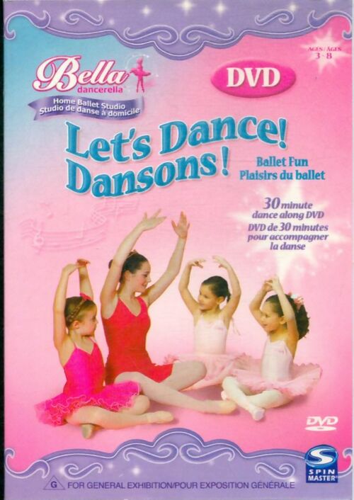 Bella Dancerella ! Dansons, plaisirs du ballet - XXX - DVD