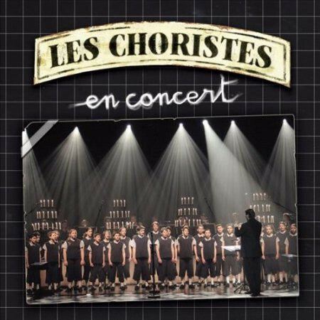 Livrenpoche : Les Choristes - En Concert - Les Choristes - CD