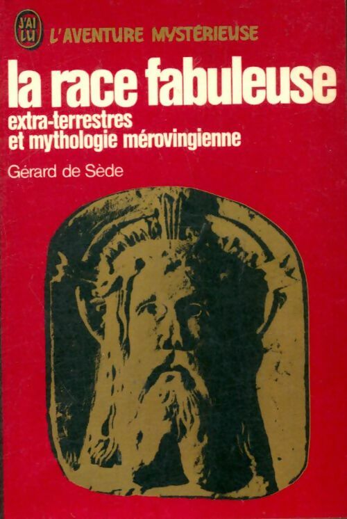 Livrenpoche : La race fabuleuse - Gérard De Sède - Livre