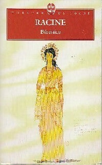 Bérénice - Jean Racine -  Le Livre de Poche - Livre
