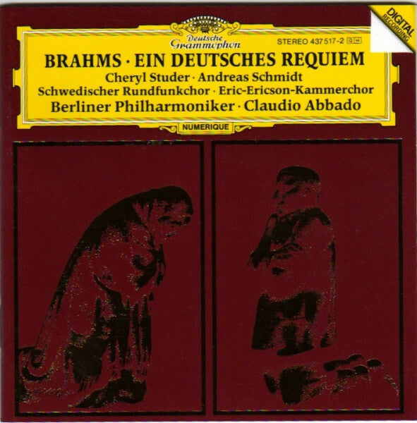 Livrenpoche : Brahms* - Cheryl Studer · Andreas Schmidt* · Schwedischer Rundfunkchor* · Eric-Ericson-Kammerchor* · Berliner Philharmoniker · Claudio Abbado - Ein Deutsches Requiem - Brahms - CD