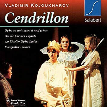 Livrenpoche : Vladimir Kojoukharov - Cendrillon - Vladimir Kojoukharov - CD