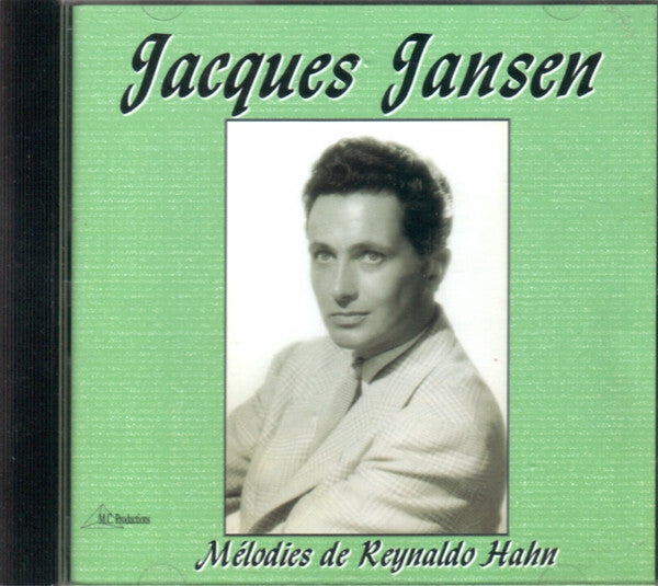 Livrenpoche : Jacques Jansen - Mélodies de Reynaldo Hahn - Jacques Jansen - CD
