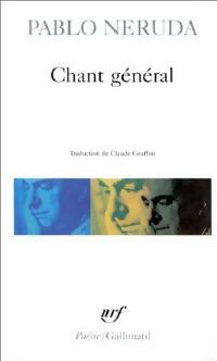 Livrenpoche : Chant général - Pablo Neruda - Livre