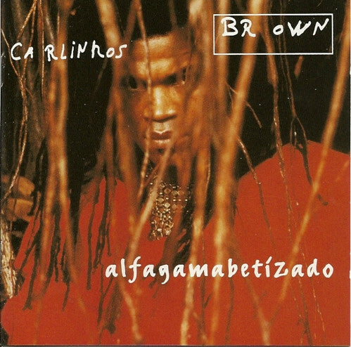 Livrenpoche : Carlinhos Brown - Alfagamabetizado - Carlinhos Brown - CD