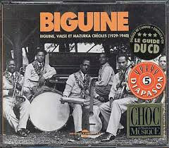 Livrenpoche : Various - Biguine Vol. 1 - L'âge D'or Des Bals Et Cabarets Antillais De Paris (1929 - 1940) - Collectif - CD