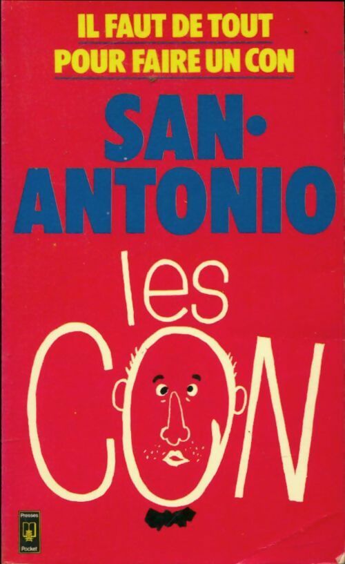 Livrenpoche : Les Con Tome I - San-Antonio - Livre