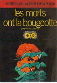 Livrenpoche : Les morts ont la bougeotte - Brett Halliday - Livre
