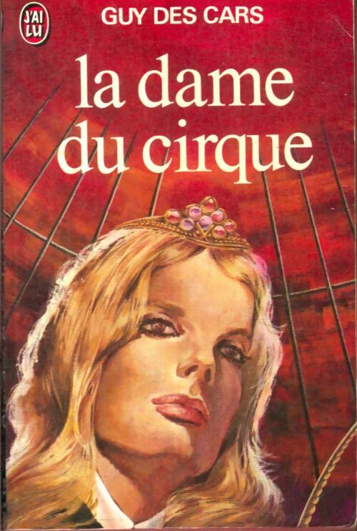 Livrenpoche : La dame du cirque - Guy Des Cars - Livre